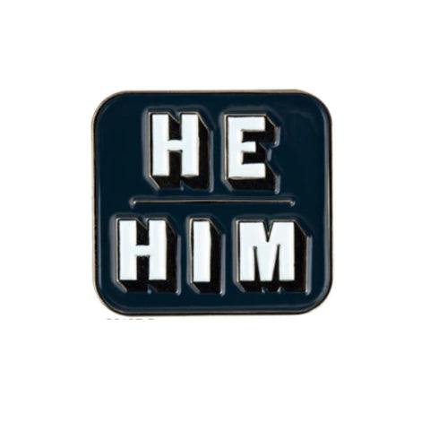 He Him gender pronoun pin white text with navy background